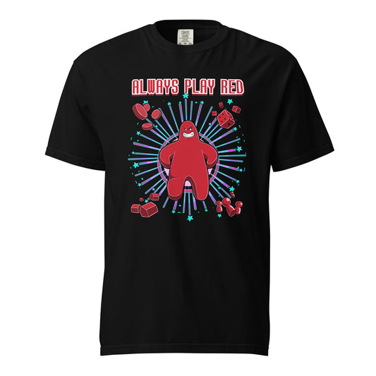 Always Play Red! (Black / Gray)